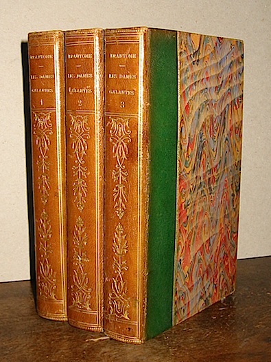 Sieur de  Brantome Les sept discours touchant les Dames galantes... publiés sur les manuscrits de la Bibliothèque nationale par Henri Bouchot 1882 Paris Librairie des bibliophiles